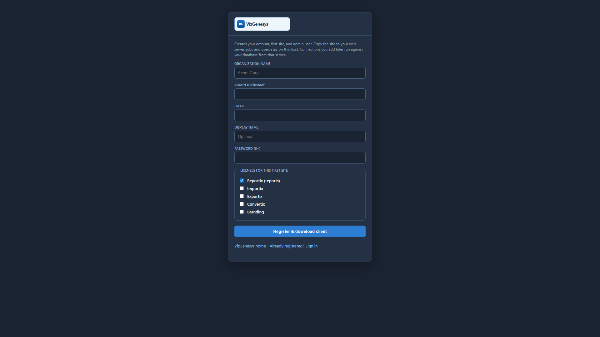 Start a trial creates the account, first site, admin user, and the client download.